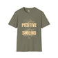Stay positive unisex softstyle tee