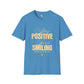 Stay positive unisex softstyle tee