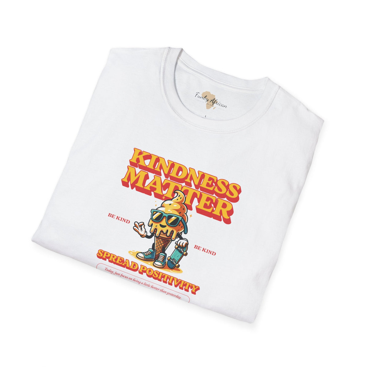 Kindness matter unisex softstyle tee Funky African