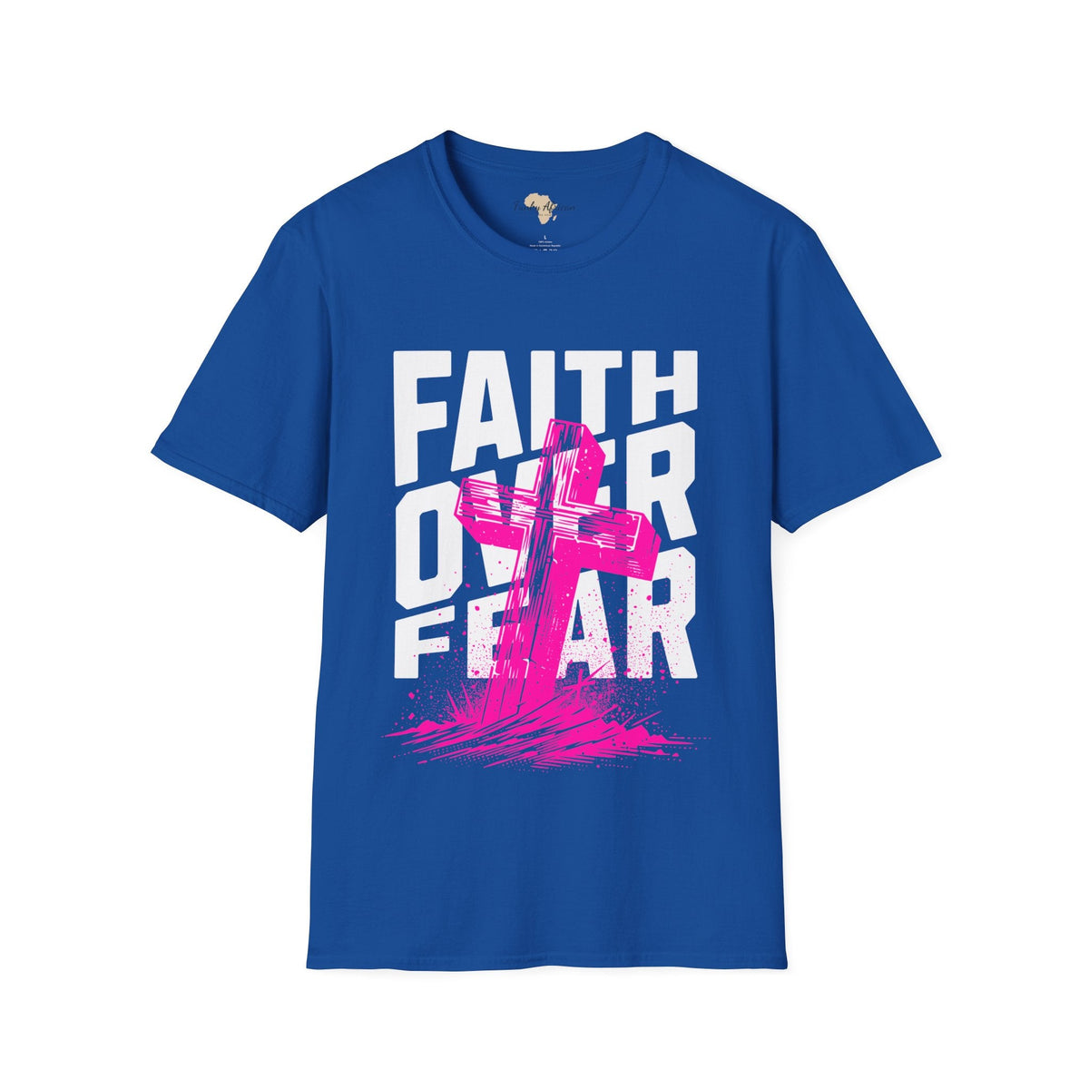 Faith over fear unisex tee Funky African
