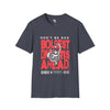 Don't be sad unisex tee
