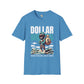 Dream in dollars unisex softstyle tee