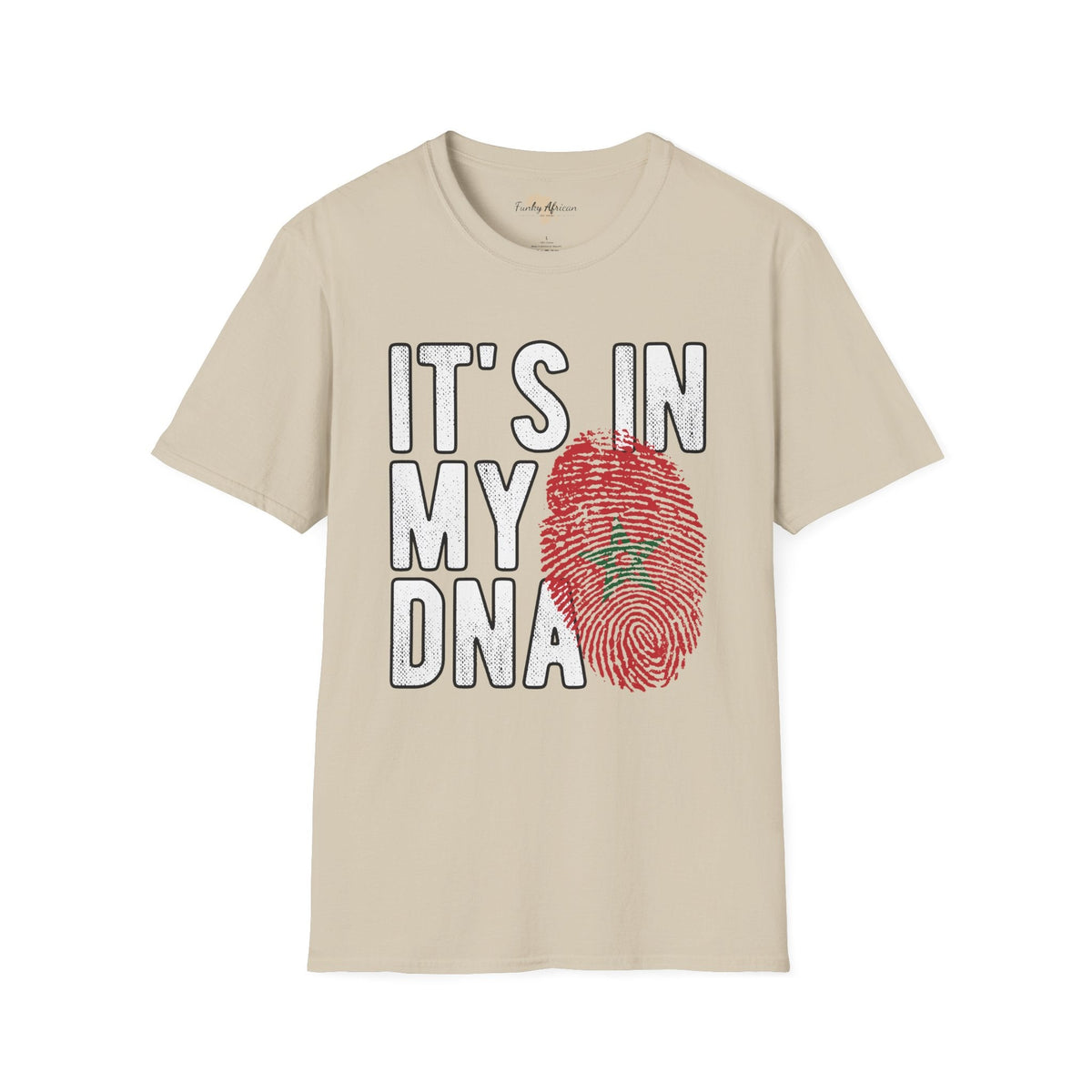 it's in my DNA unisex tee - Morocco Funky African