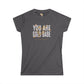 You're Gold Women's Softstyle Tee