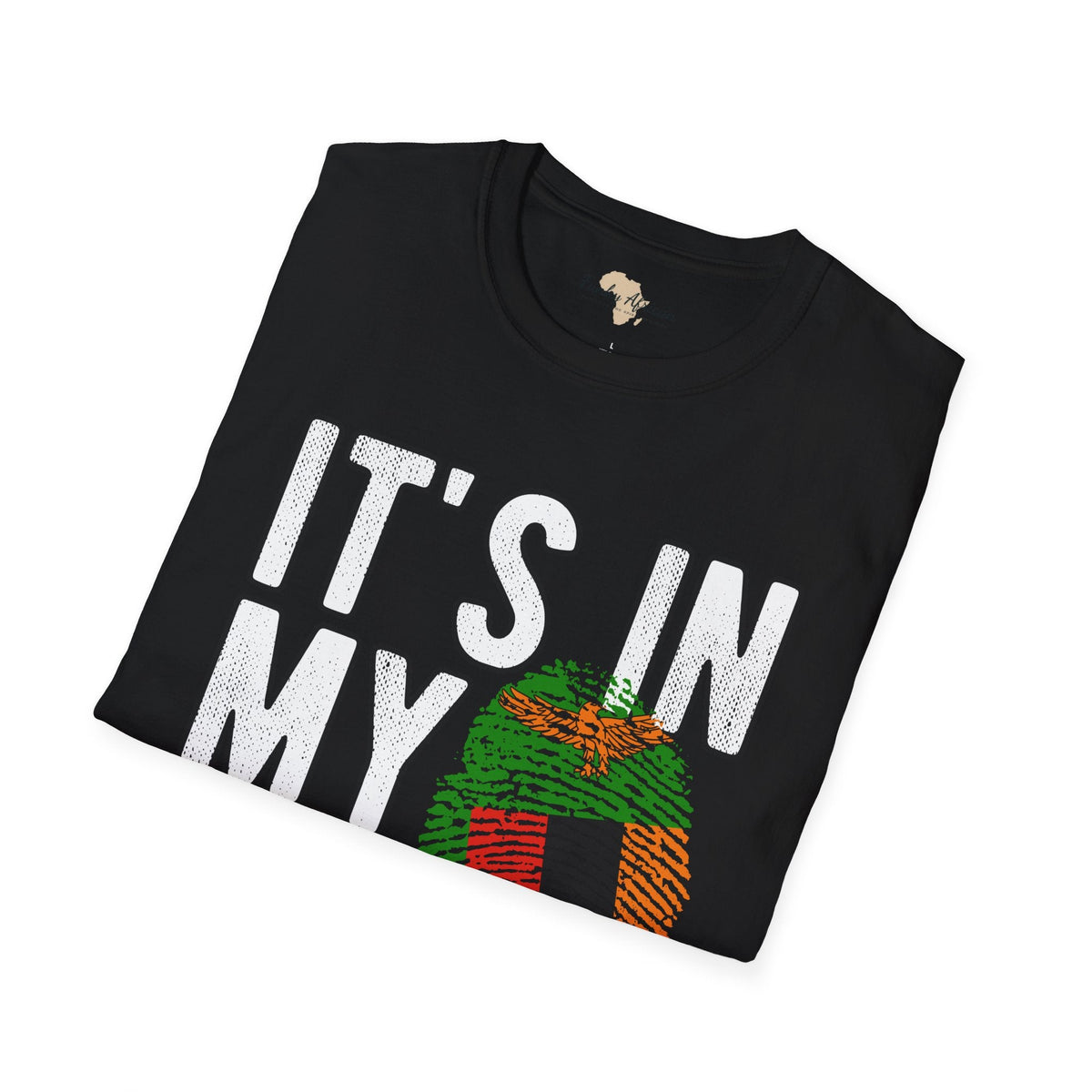 it's in my DNA unisex tee - Zambia Funky African