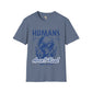 Humans aren't real unisex tee