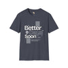 Better days unisex tee