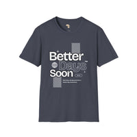 Better days unisex tee