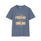 Stay positive unisex softstyle tee