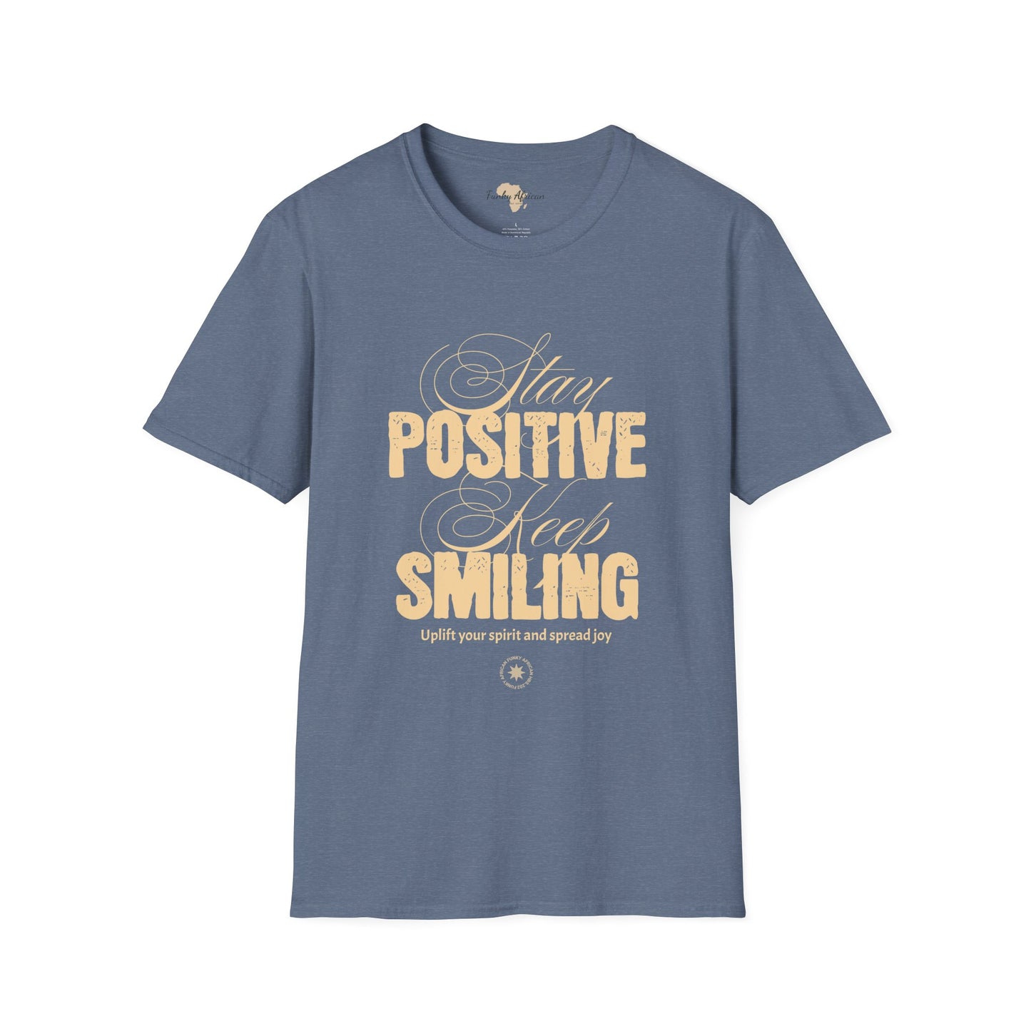 Stay positive unisex softstyle tee