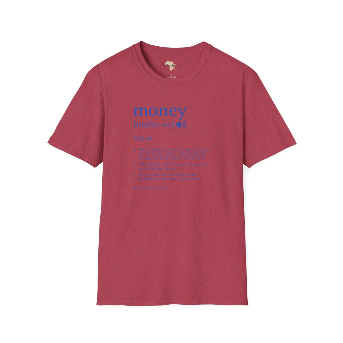 Money unisex softstyle tee Funky African