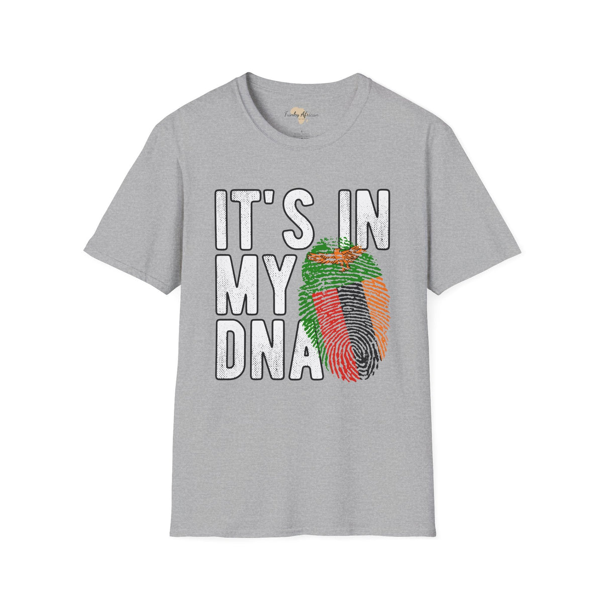 it's in my DNA unisex tee - Zambia Funky African