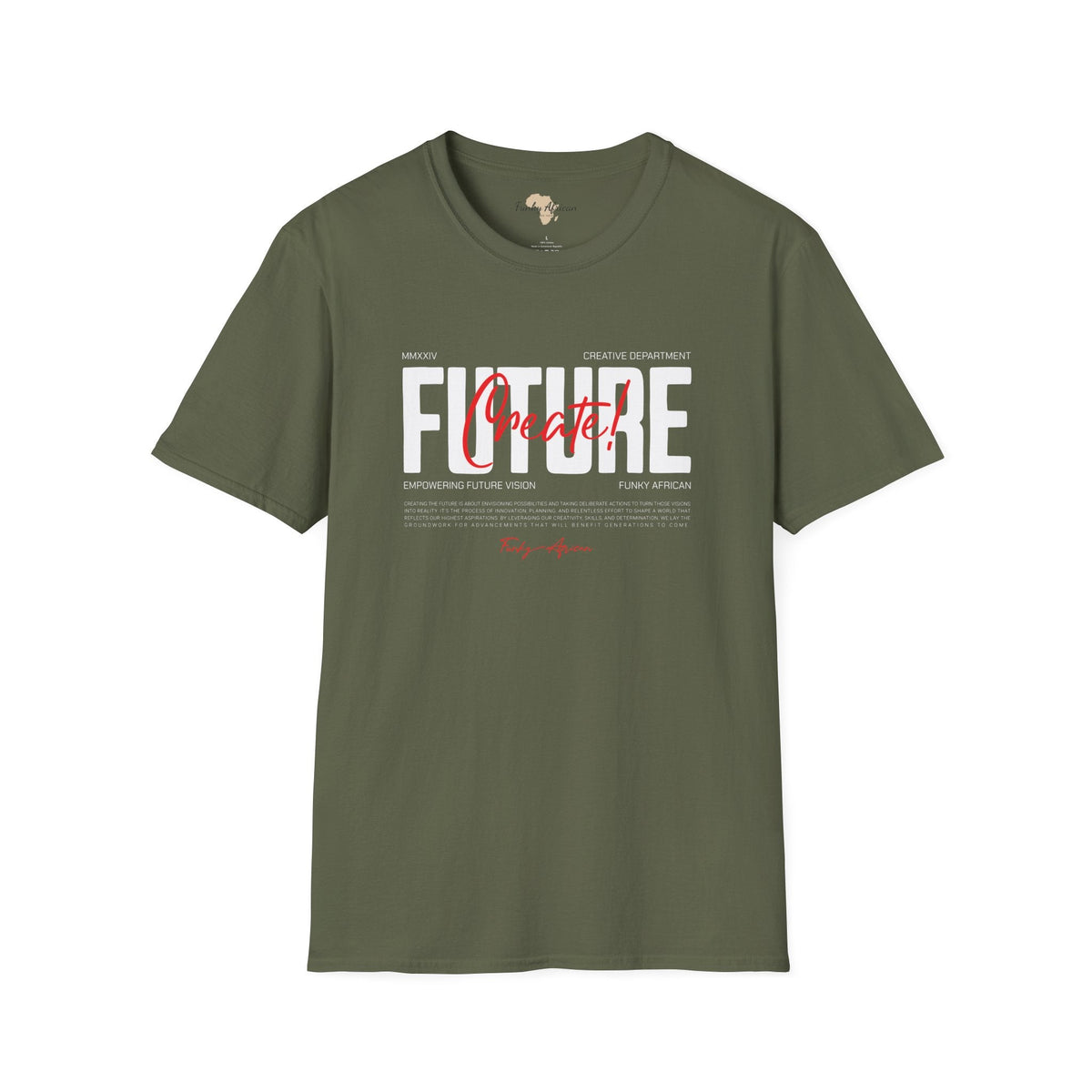 Create your future unisex softstyle tee Funky African