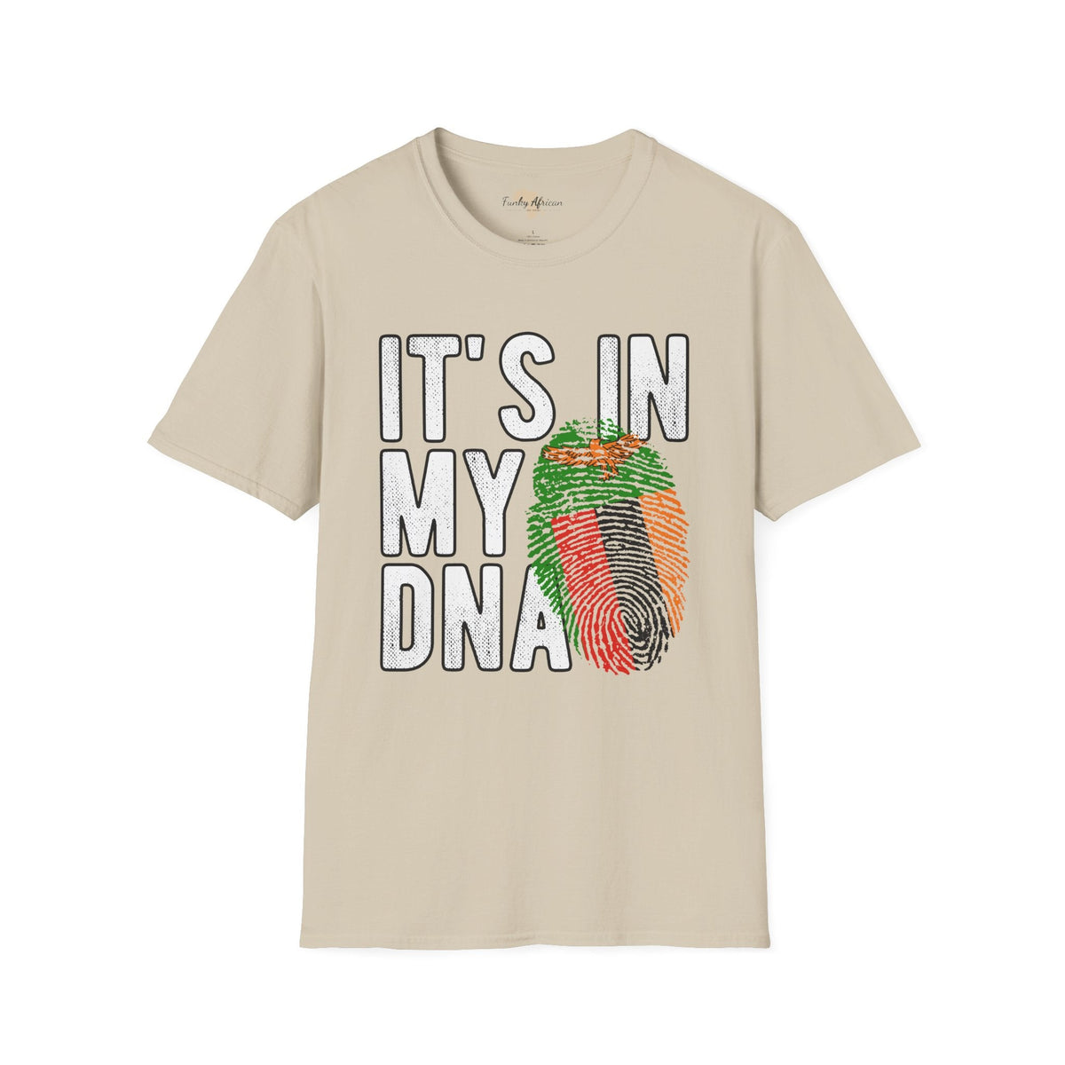 it's in my DNA unisex tee - Zambia Funky African