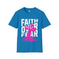 Faith over fear unisex tee