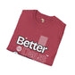 Better days unisex tee