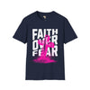 Faith over fear unisex tee