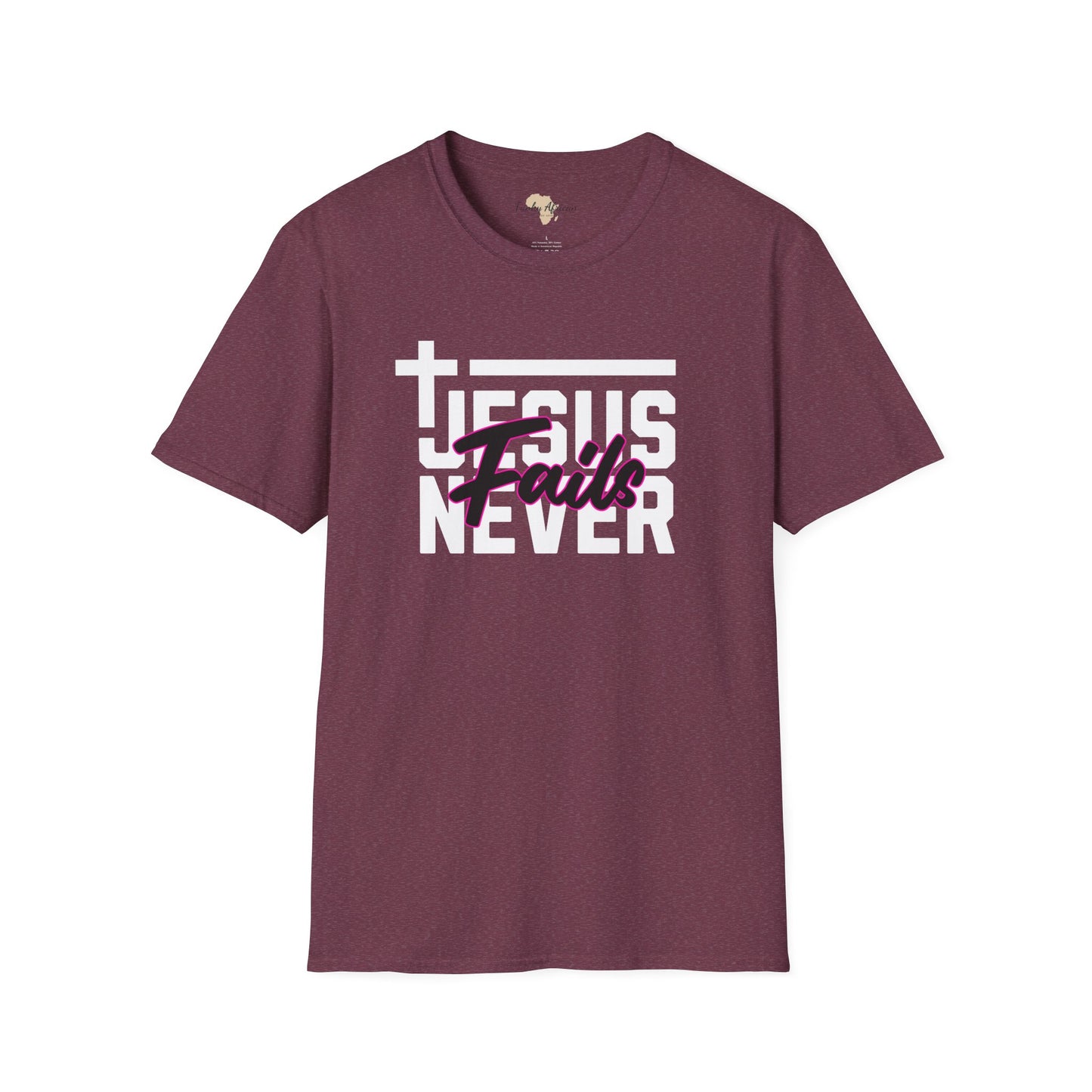 Jesus Never fails unisex tee