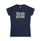You're Gold Women's Softstyle Tee