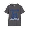 Humans aren't real unisex tee