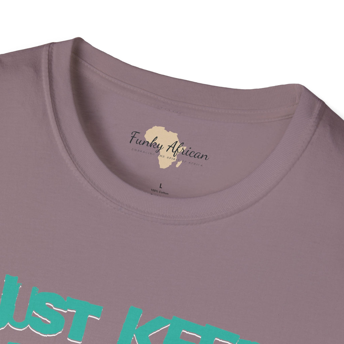 Just keep making money unisex softstyle tee Funky African