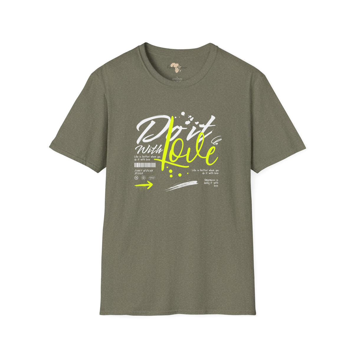 Do it with love unisex tee Funky African