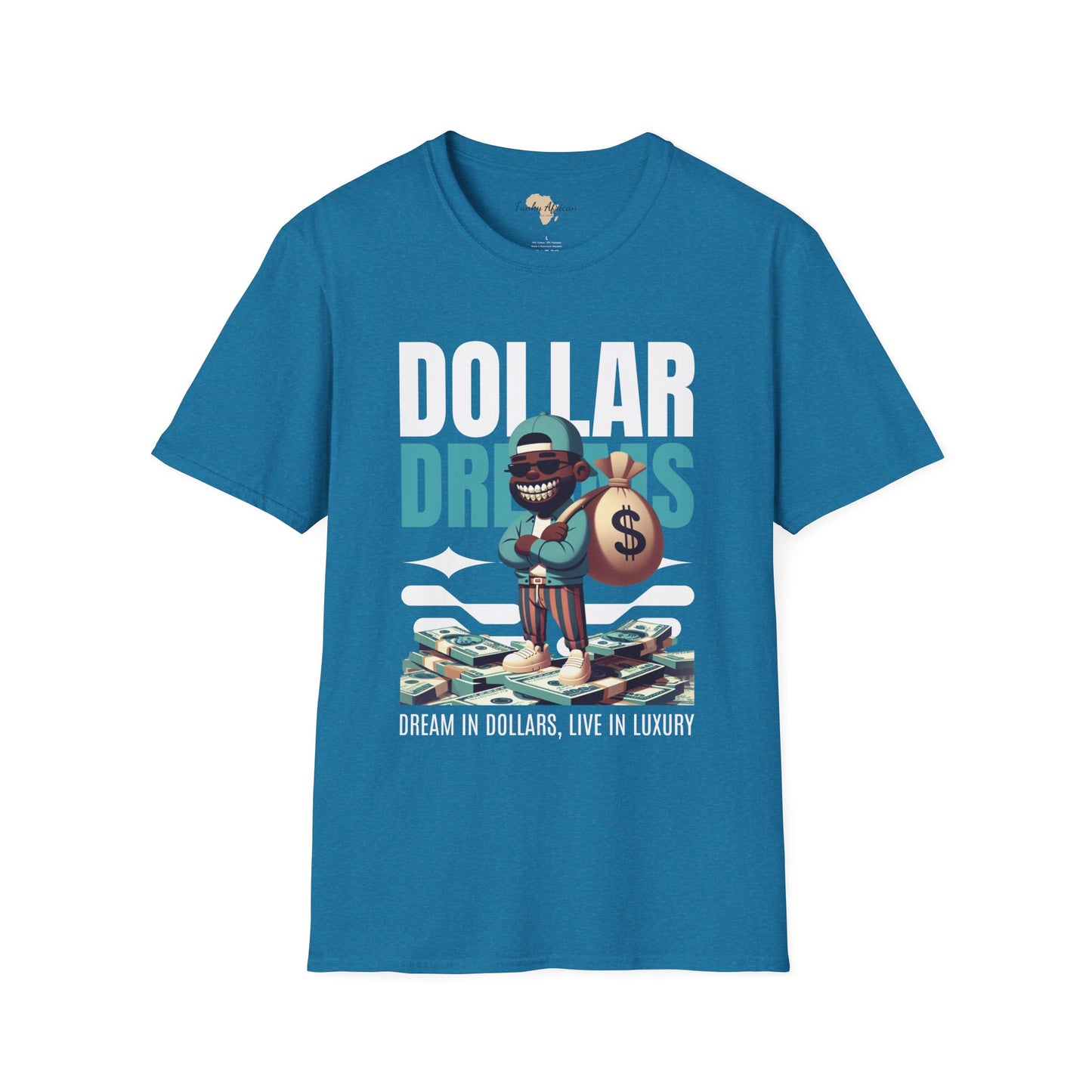 Dream in dollars unisex softstyle tee