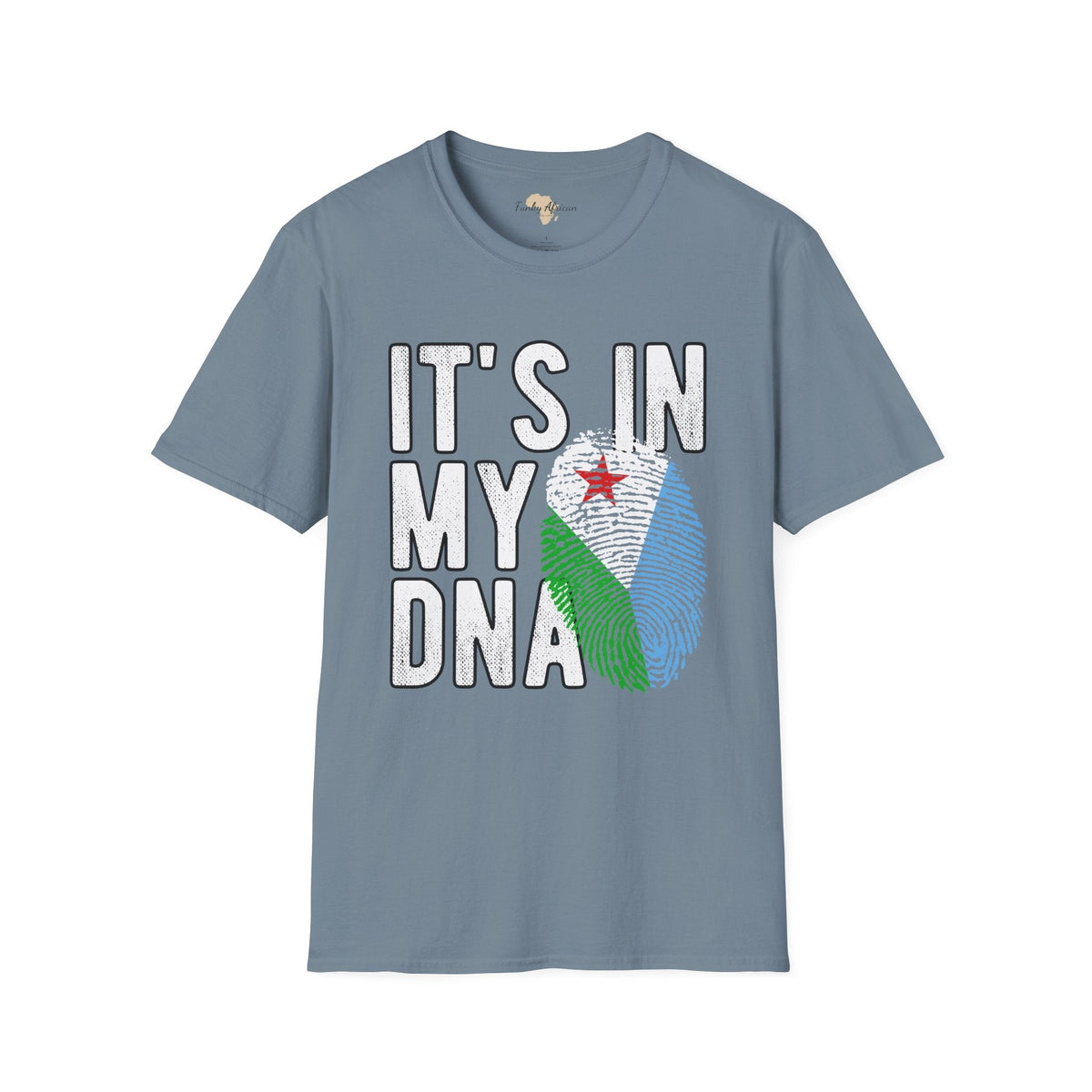 it's in my DNA unisex tee - Djibouti Funky African