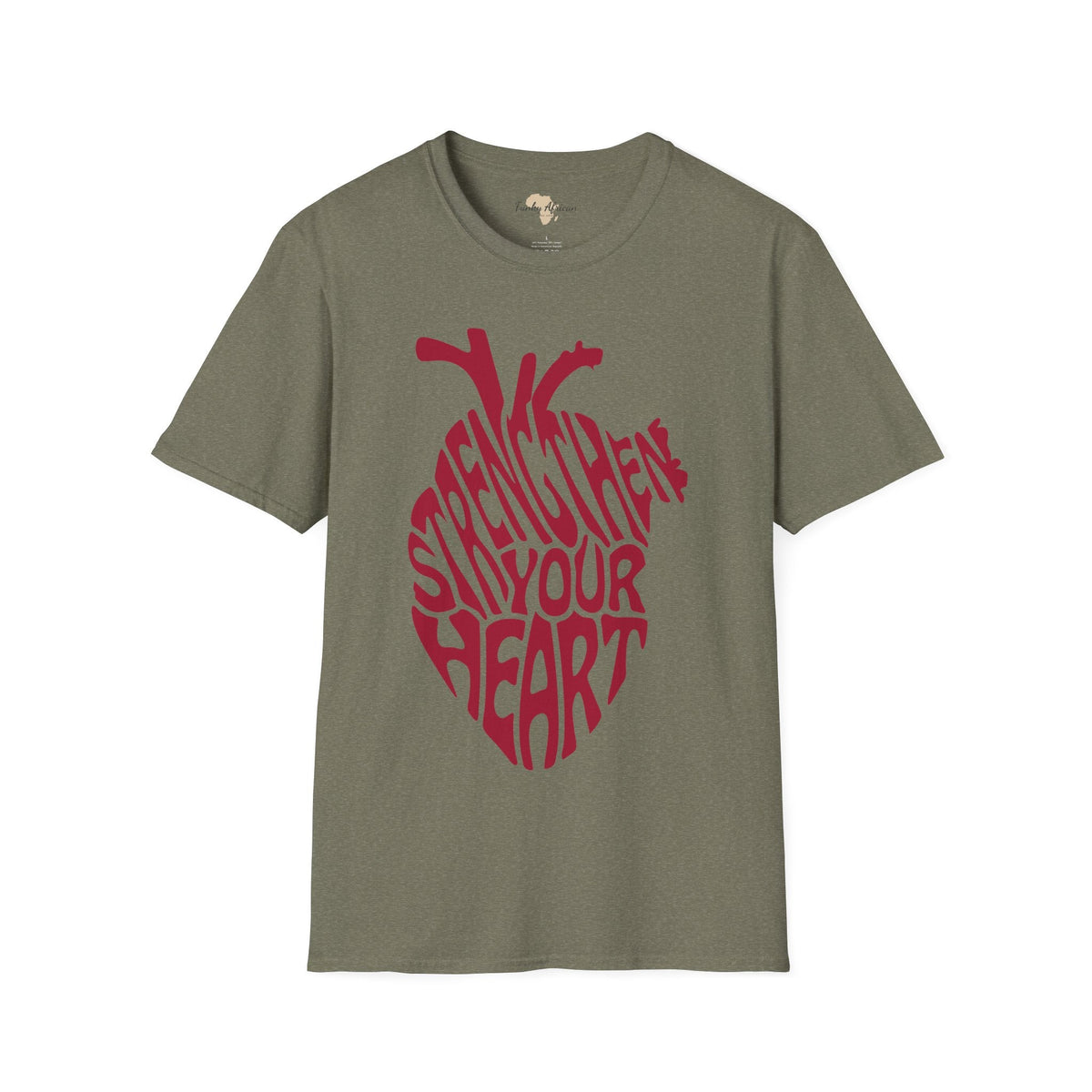 Strengthen your heart unisex softstyle tee Funky African