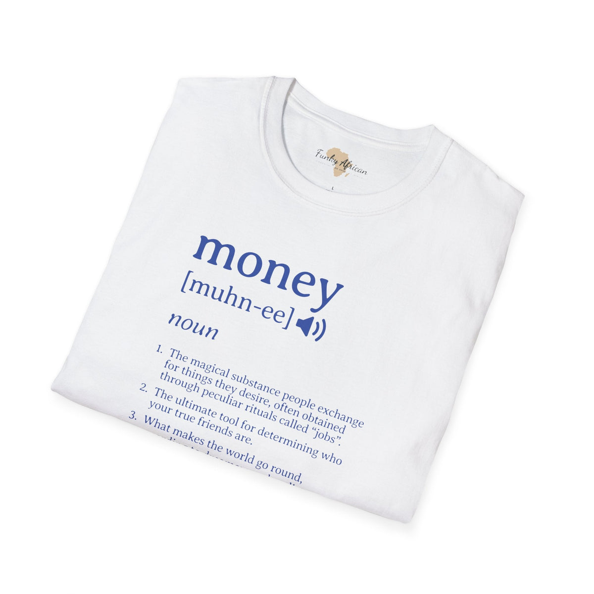 Money unisex softstyle tee Funky African