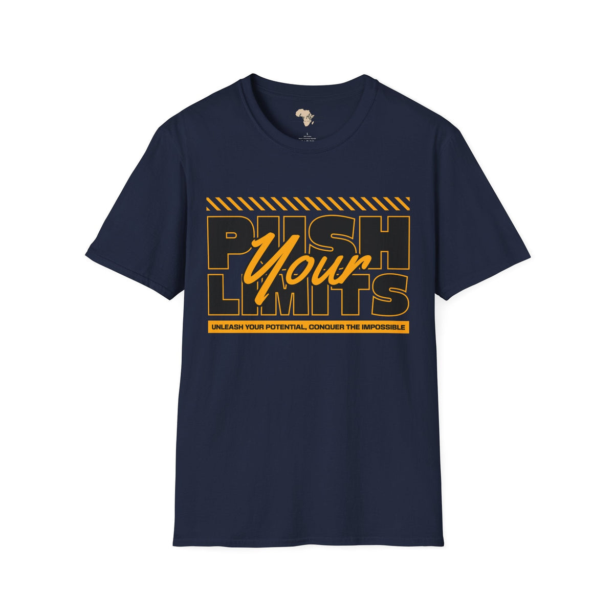 Push your limits unisex tee Funky African