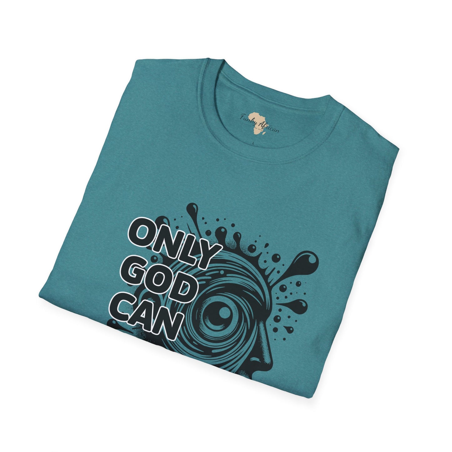 Only God unisex softstyle tee
