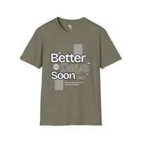 Better days unisex tee