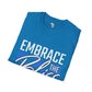 Embrace the bliss within unisex tee