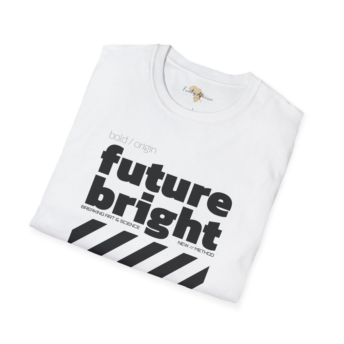 Bright future unisex tee Funky African