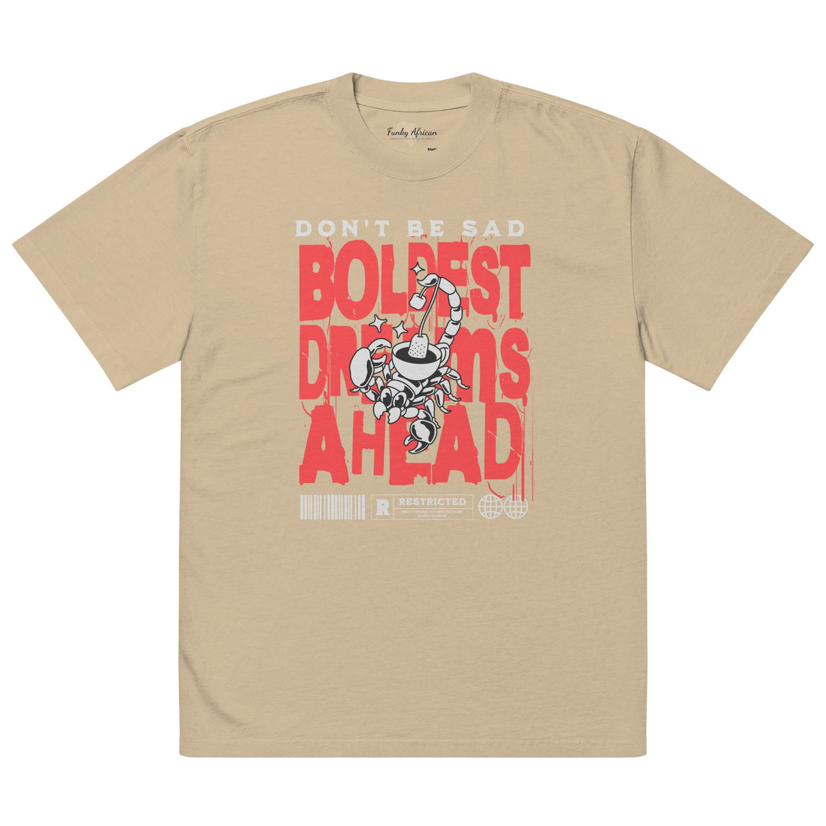Don't be sad oversized faded tee Funky African