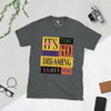 Start dream again  unisex tee