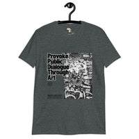 Provoke public dialogue unisex tee