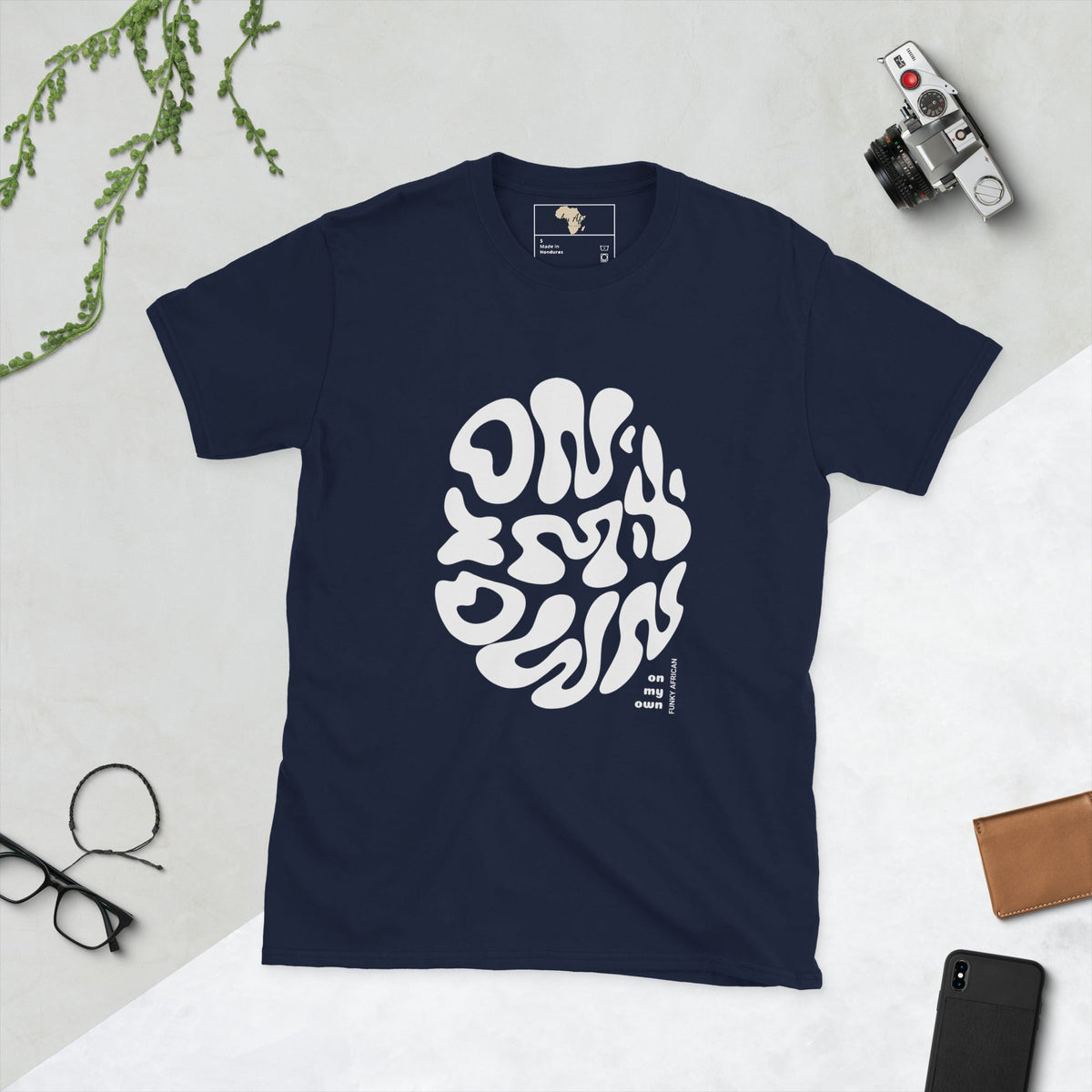 On my own unisex tee Funky African
