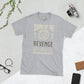 Revenge unisex tee