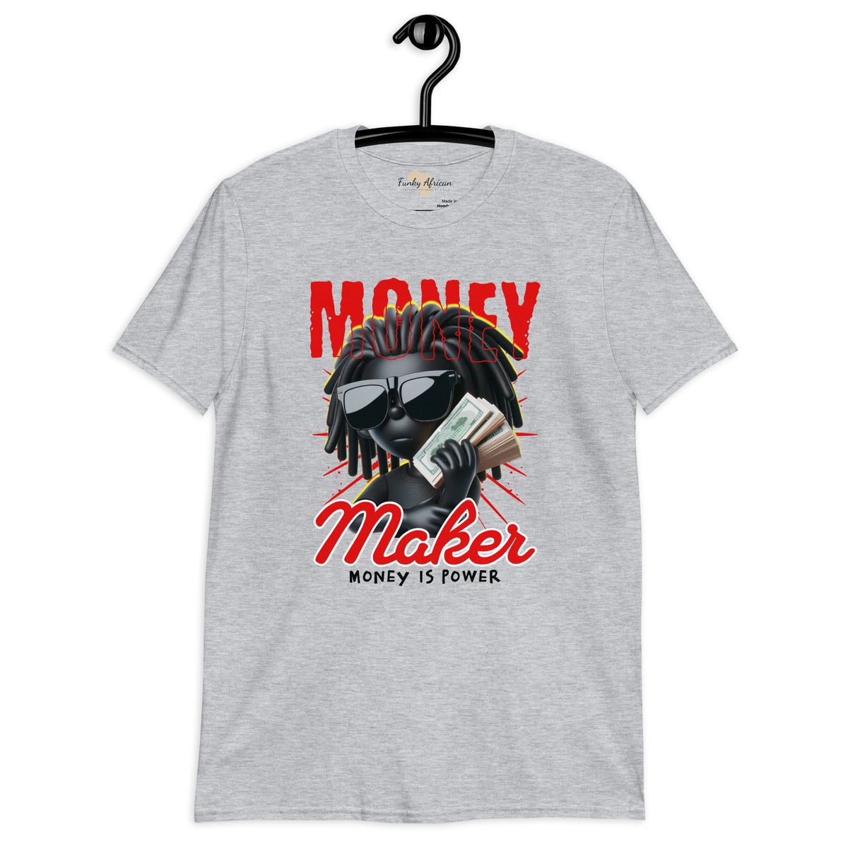 Make money unisex tee Funky African