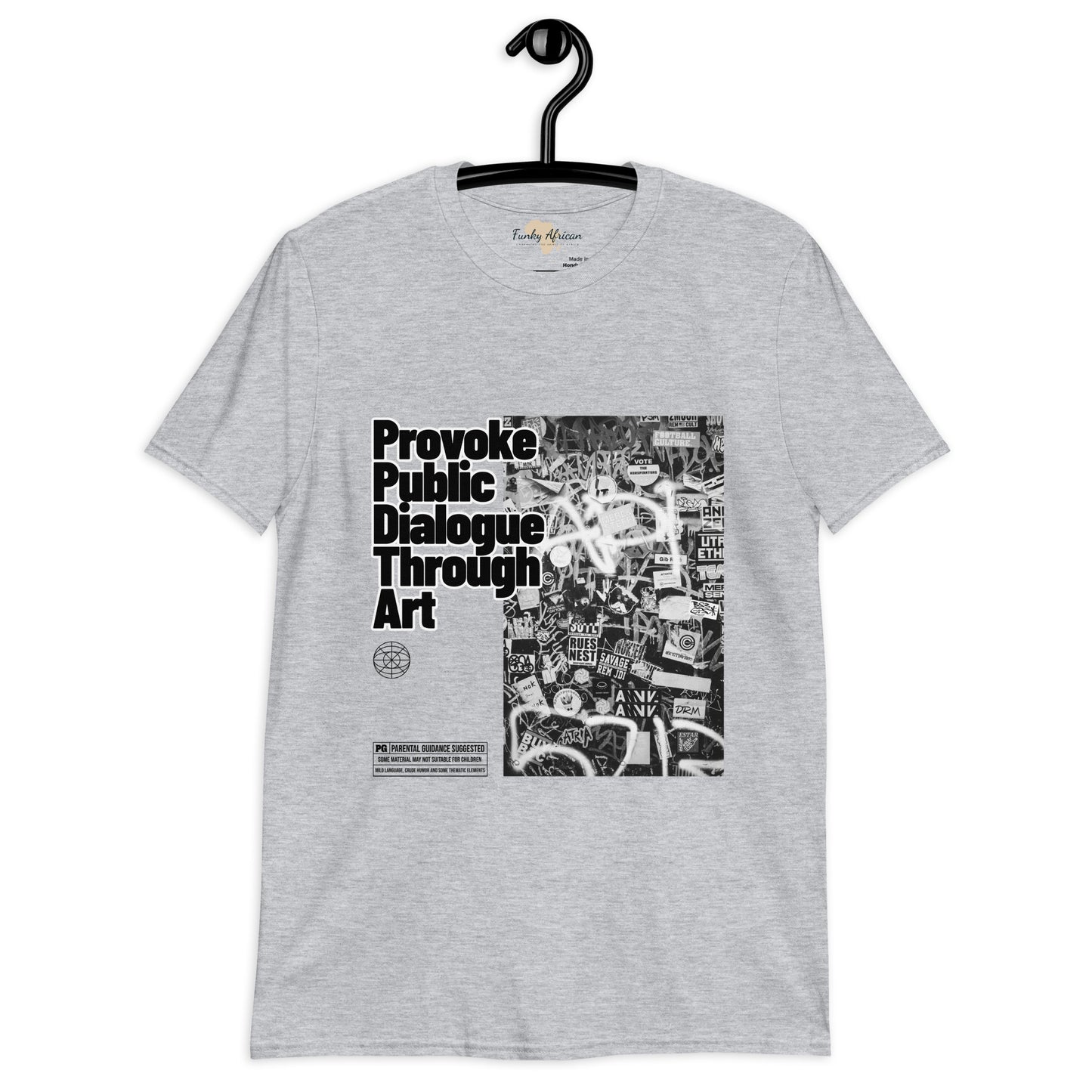 Provoke public dialogue unisex tee