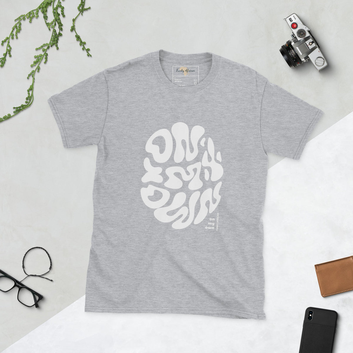 On my own unisex tee Funky African