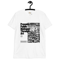 Provoke public dialogue unisex tee