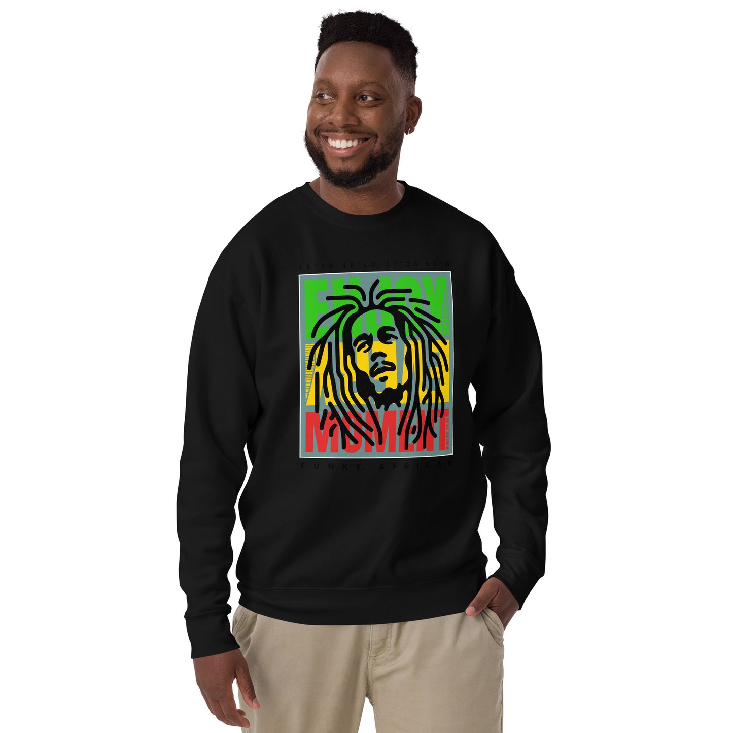 Enjoy every moment unisex premium sweatshirt