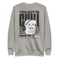 You gotta chill unisex premium sweatshirt