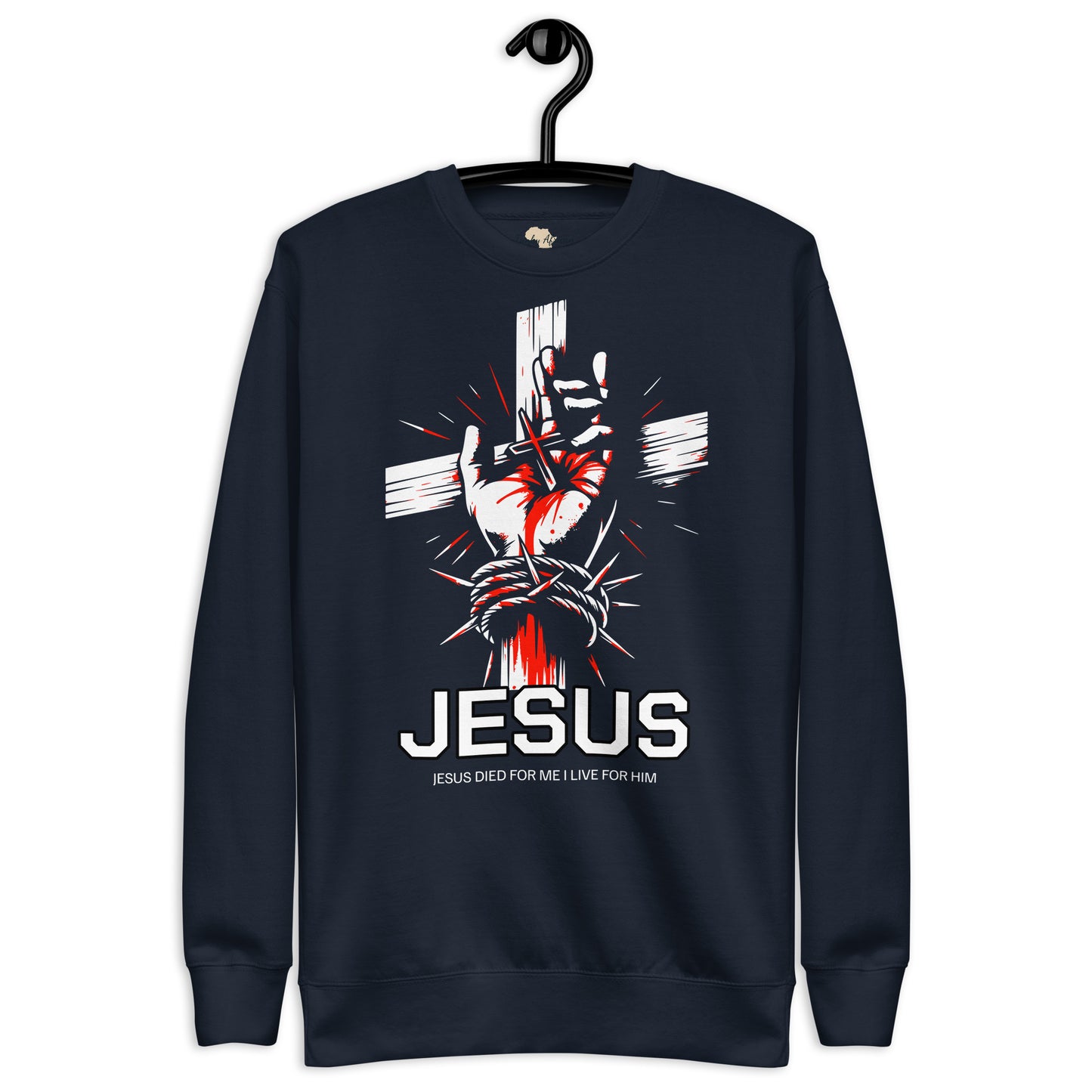 Jesus Died Unisex Premium Sweatshirt