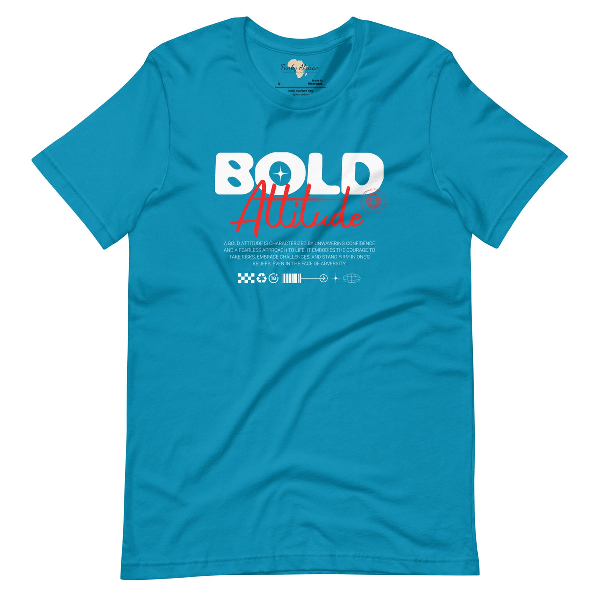 Bold Attitude unisex tee Funky African