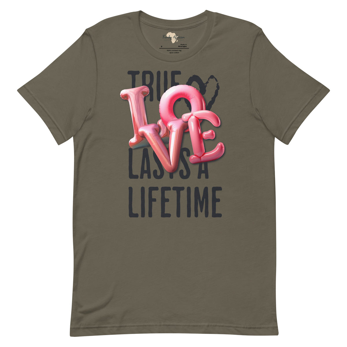 True love last unisex tee Funky African