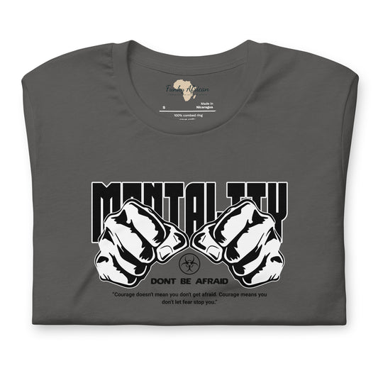 Mentality Unisex tee